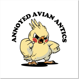 Annoyed Avian Antics Posters and Art